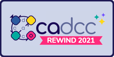 CaDCC Rewind 2021